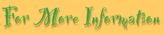 For More Information