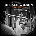 Gerald Wilson: Detroit